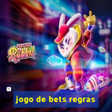 jogo de bets regras