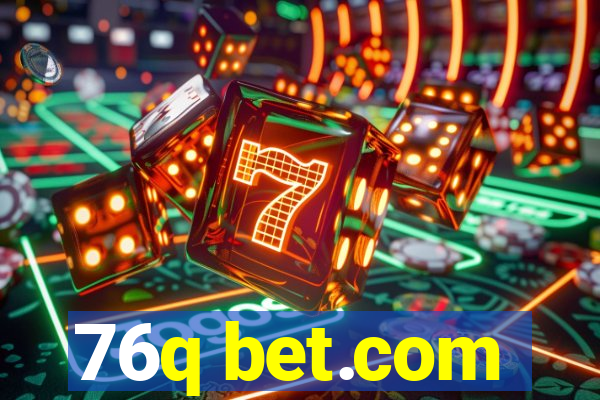 76q bet.com