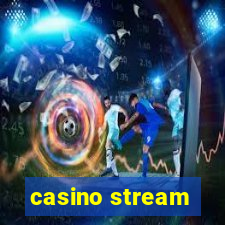 casino stream