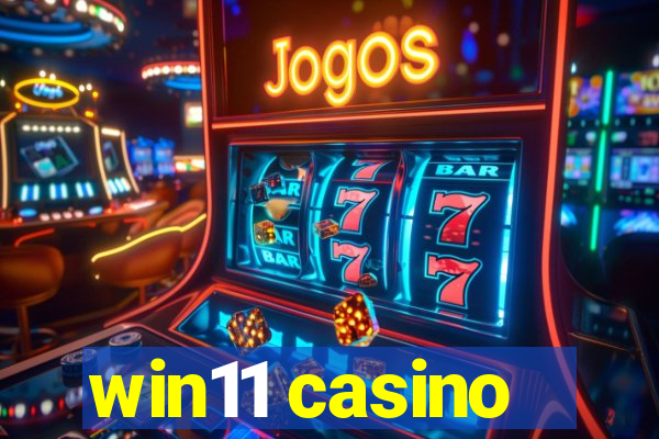 win11 casino