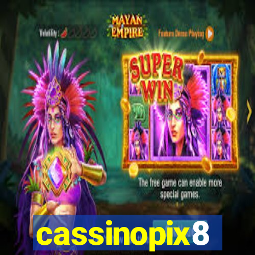 cassinopix8