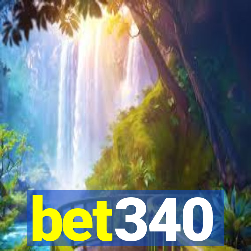 bet340