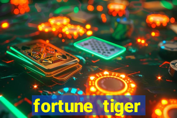 fortune tiger deposito de 1 real