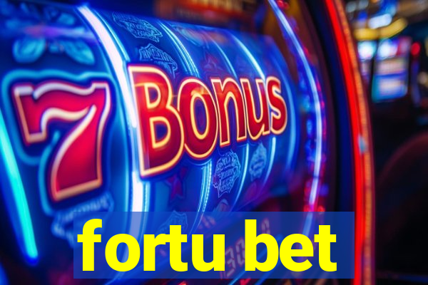 fortu bet