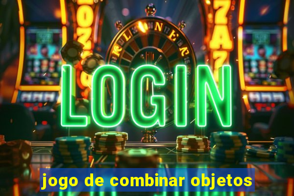 jogo de combinar objetos