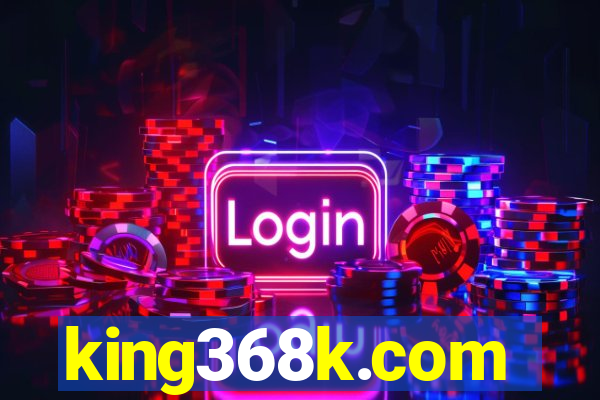 king368k.com