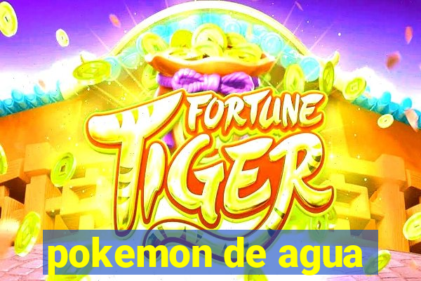 pokemon de agua