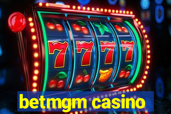 betmgm casino