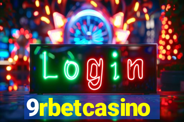 9rbetcasino