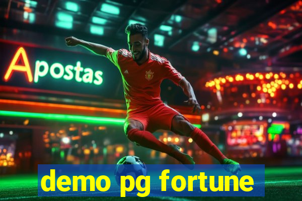 demo pg fortune