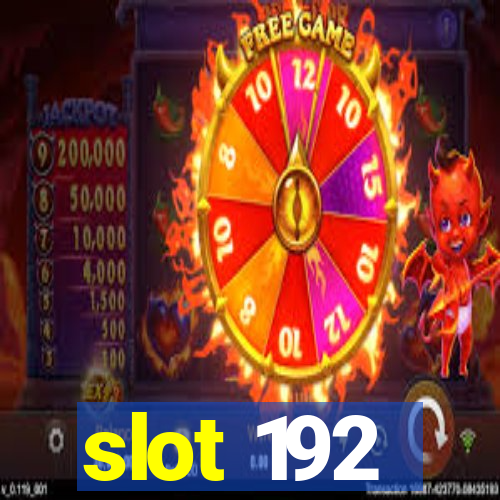 slot 192