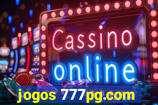 jogos 777pg.com