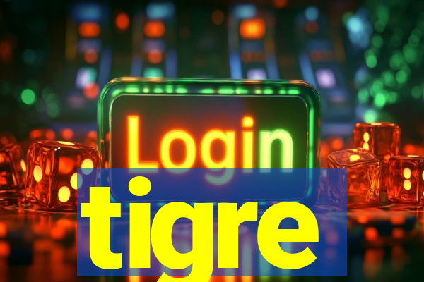 tigre