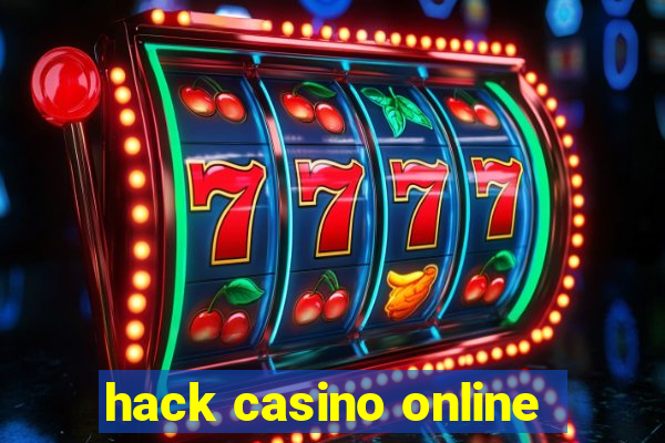 hack casino online