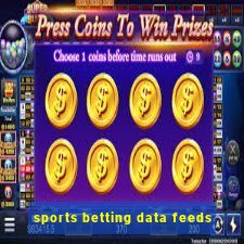 sports betting data feeds