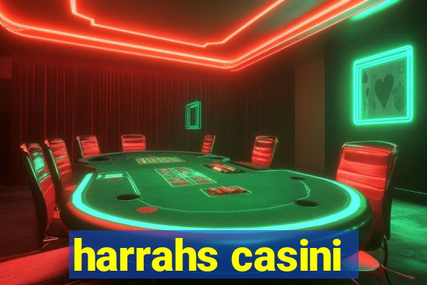 harrahs casini