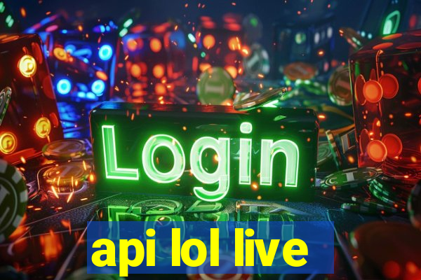 api lol live