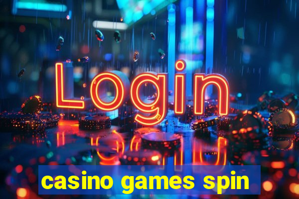 casino games spin