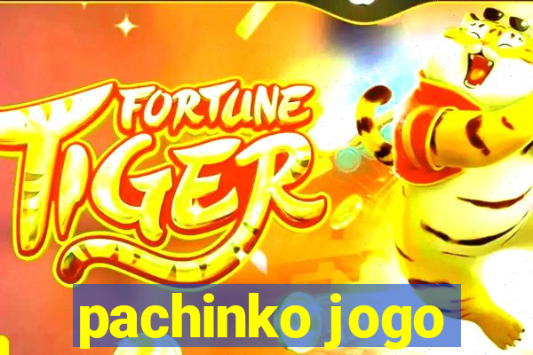 pachinko jogo