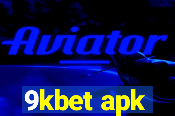 9kbet apk