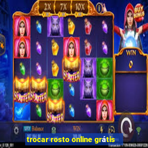 trocar rosto online grátis