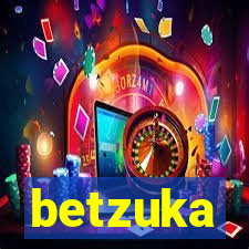 betzuka