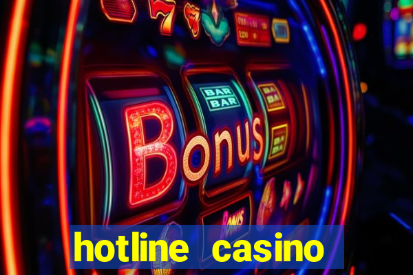 hotline casino promo code