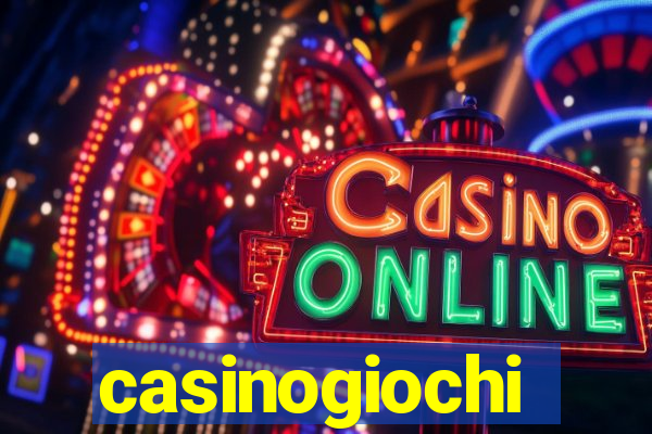 casinogiochi