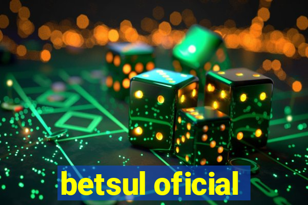 betsul oficial