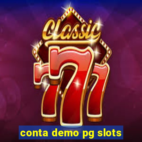 conta demo pg slots