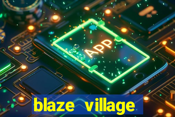 blaze village shindo life