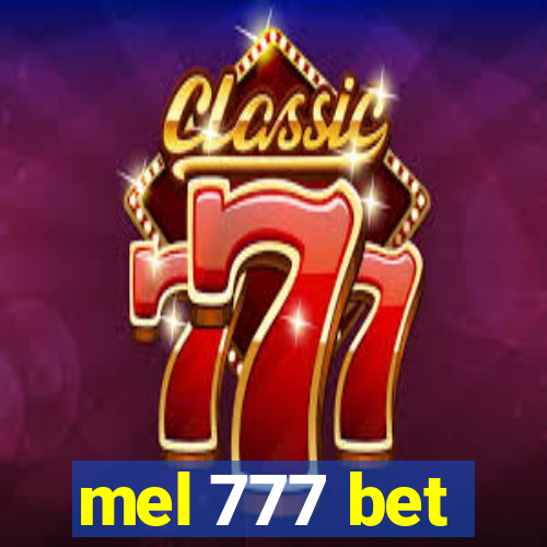 mel 777 bet