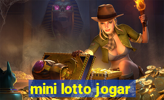 mini lotto jogar