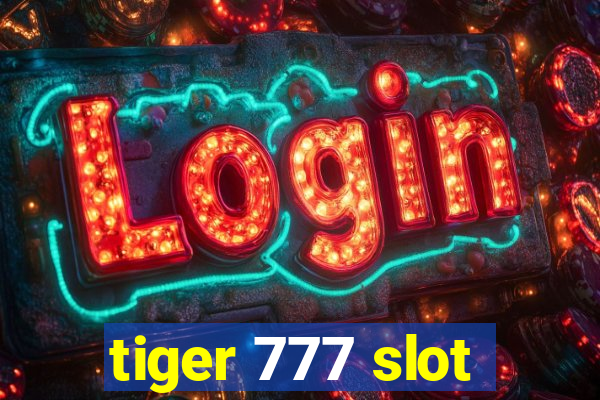 tiger 777 slot