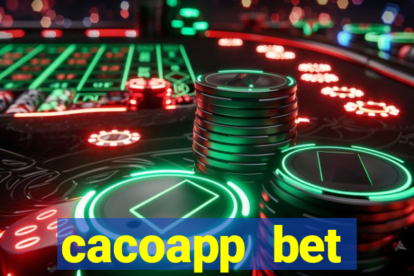 cacoapp bet cacoapp2 bet