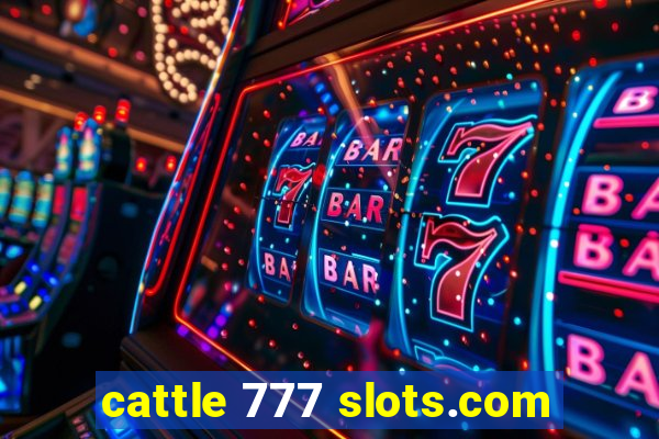 cattle 777 slots.com