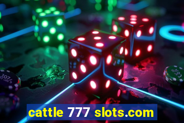 cattle 777 slots.com