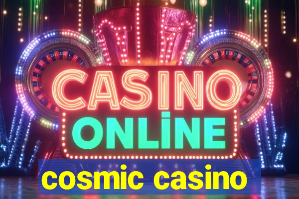 cosmic casino