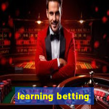 learning betting