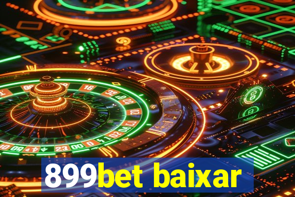 899bet baixar