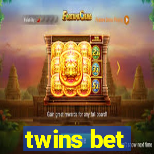 twins bet