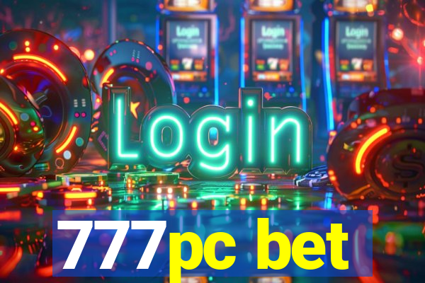 777pc bet