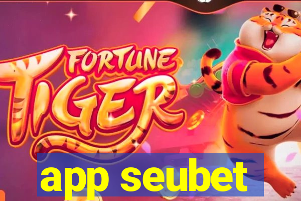 app seubet