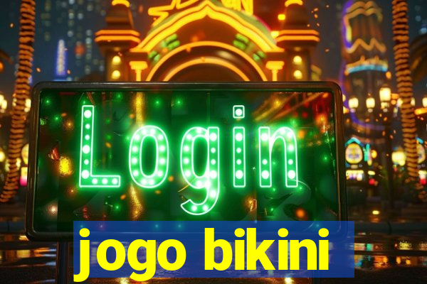 jogo bikini