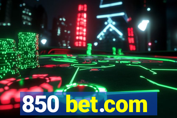 850 bet.com