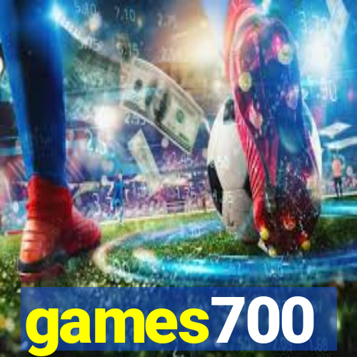 games700