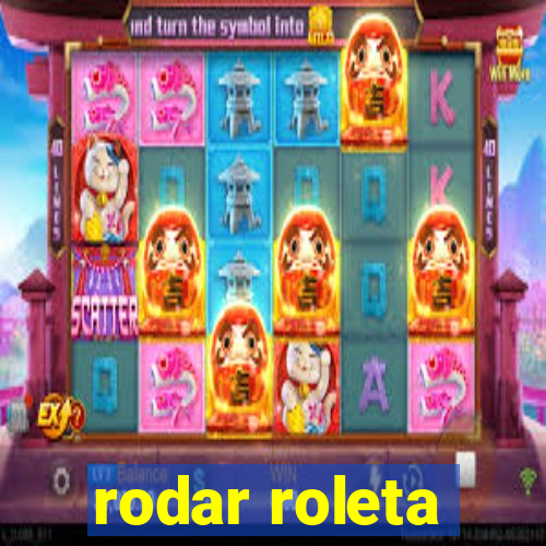 rodar roleta