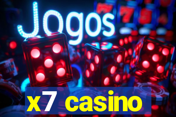 x7 casino