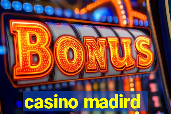 casino madird