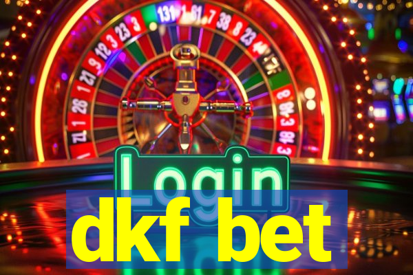 dkf bet